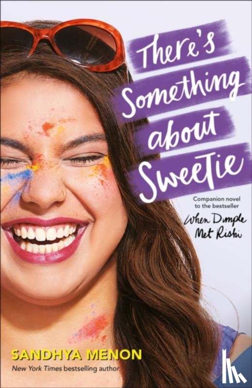 Menon, Sandhya - There's Something About Sweetie