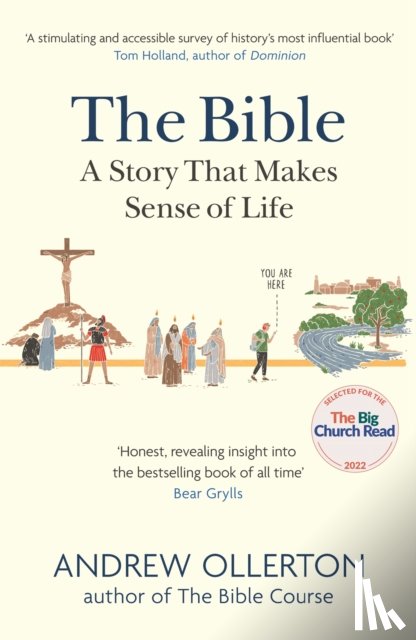 Ollerton, Andrew - The Bible: A Story that Makes Sense of Life