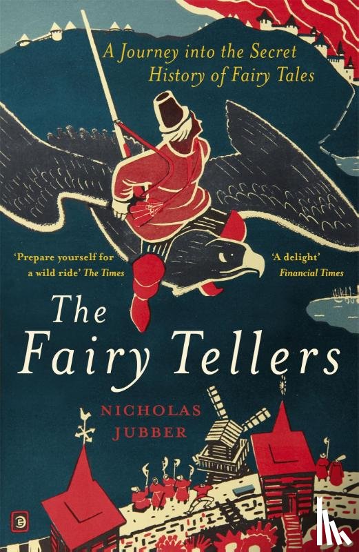 Jubber, Nicholas - The Fairy Tellers