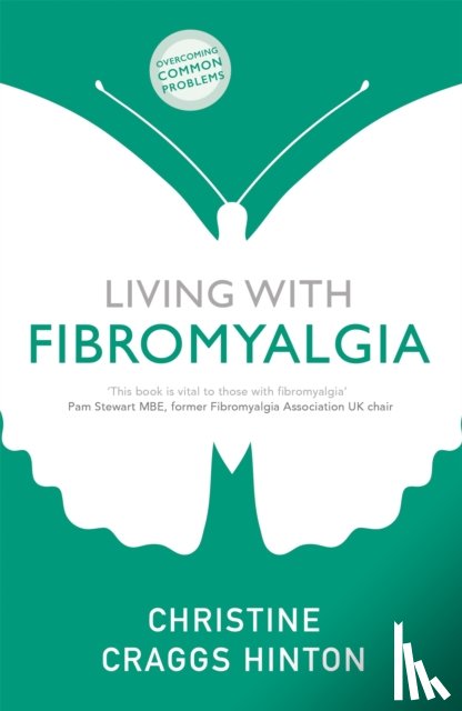 Craggs-Hinton, Christine - Living with Fibromyalgia