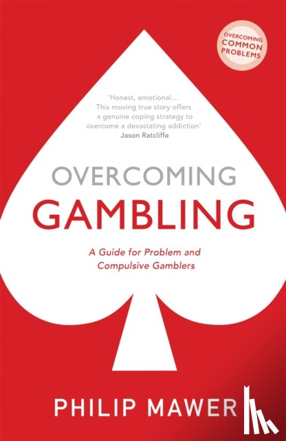 Mawer, Philip - Overcoming Gambling