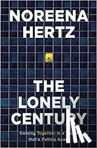 Hertz, Noreena - The Lonely Century