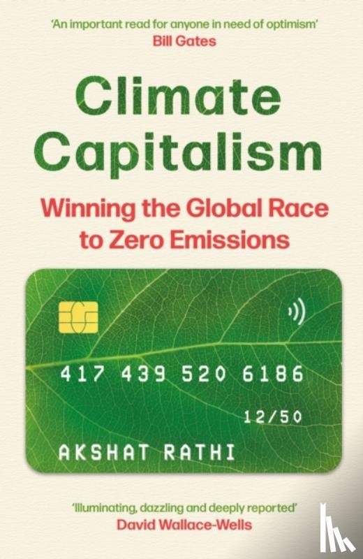 Rathi, Akshat - Climate Capitalism