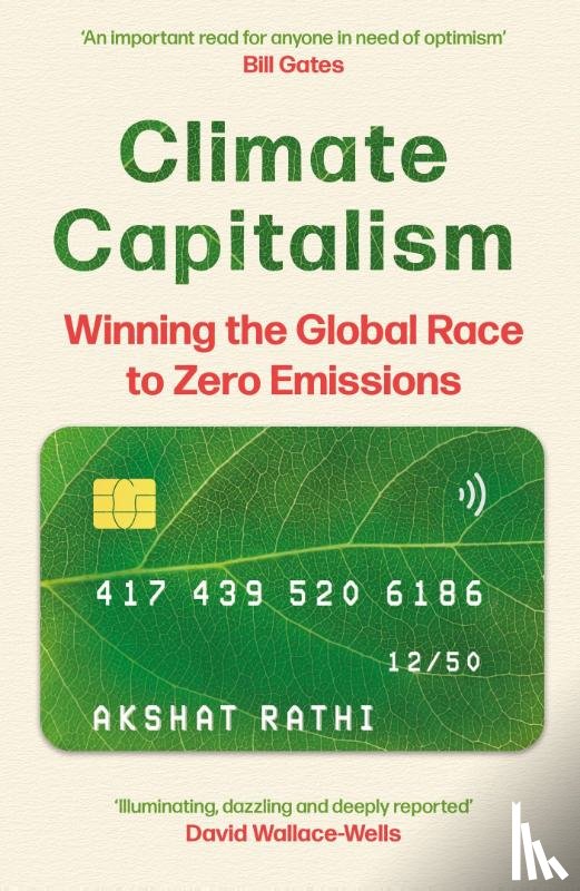Rathi, Akshat - Climate Capitalism