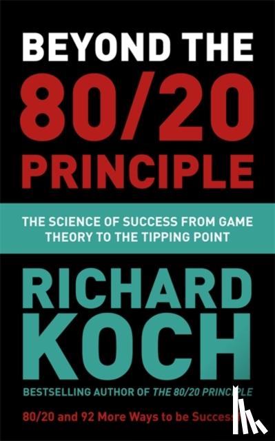 Koch, Richard - Beyond the 80/20 Principle