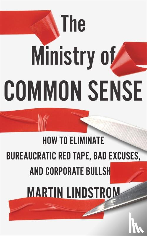 Company, Martin Lindstrom - The Ministry of Common Sense