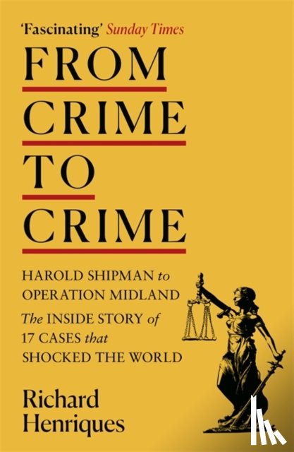 Henriques, Richard - From Crime to Crime