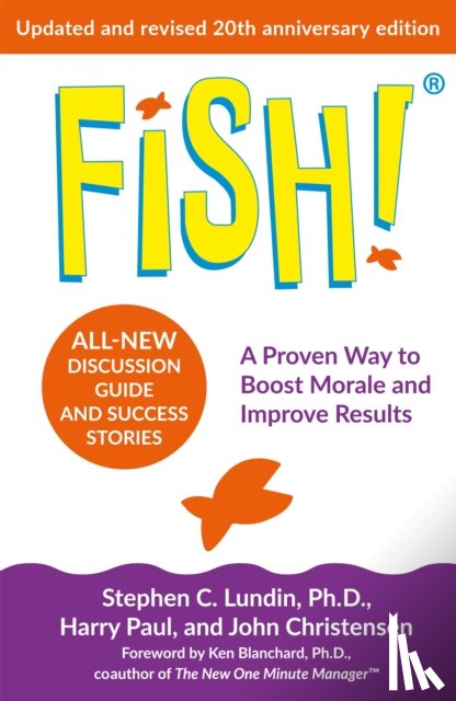 Lundin, Stephen C., Paul, Harry, Christensen, John - Fish!