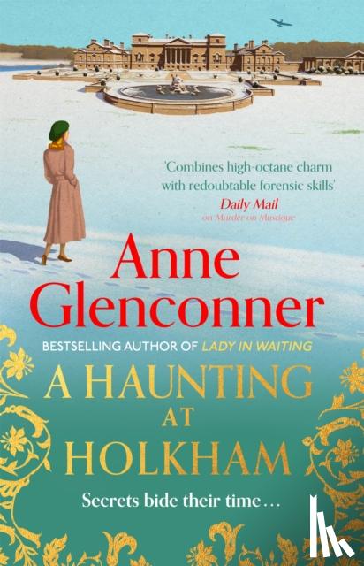 Glenconner, Anne - A Haunting at Holkham