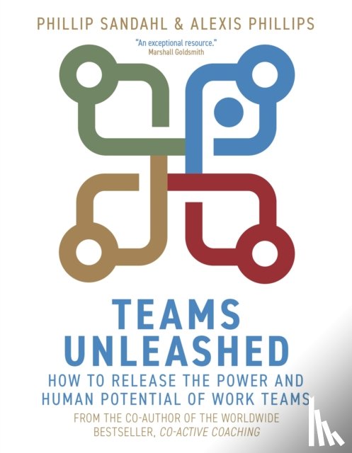 Sandahl, Phillip, Phillips, Alexis - Teams Unleashed