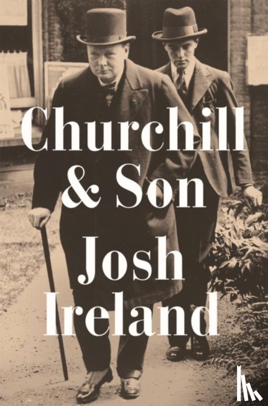 Ireland, Josh - Churchill & Son