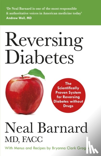 Barnard, Dr Neal - Reversing Diabetes
