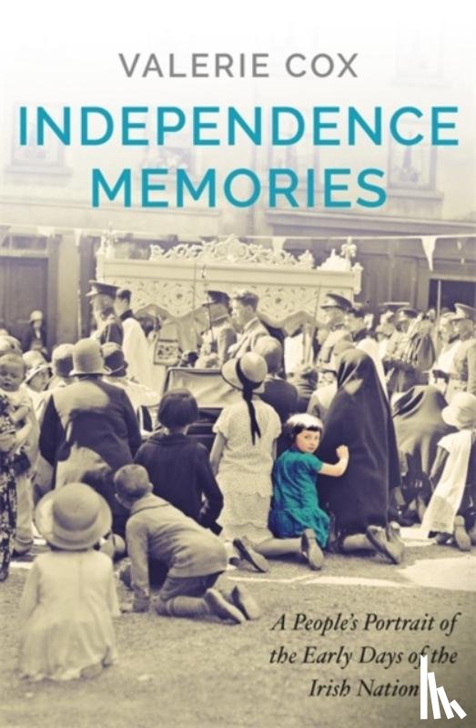 Cox, Valerie - Independence Memories
