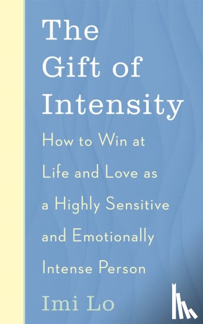 Lo, Imi - The Gift of Intensity