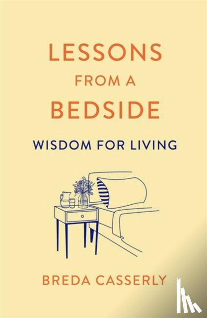 Casserly, Breda - Lessons from a Bedside