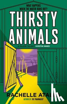 Atalla, Rachelle - Thirsty Animals