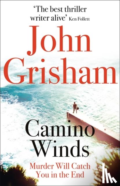 Grisham, John - Camino Winds