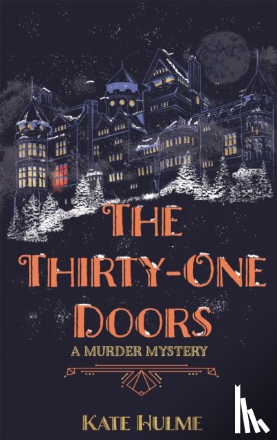 Hulme, Kate - The Thirty-One Doors