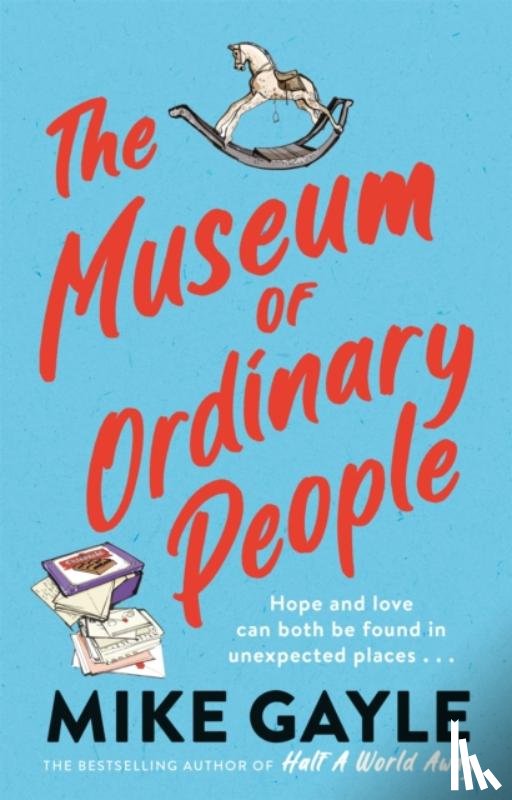 Gayle, Mike - The Museum of Ordinary People