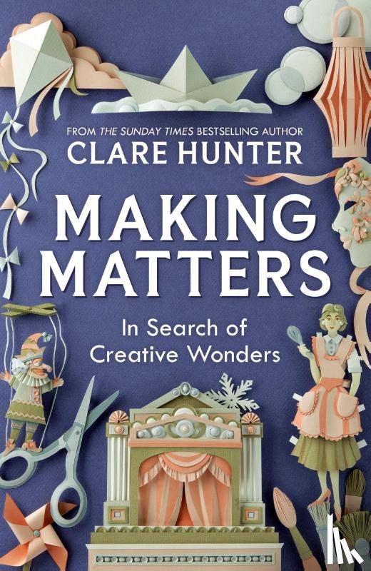 Hunter, Clare - Making Matters