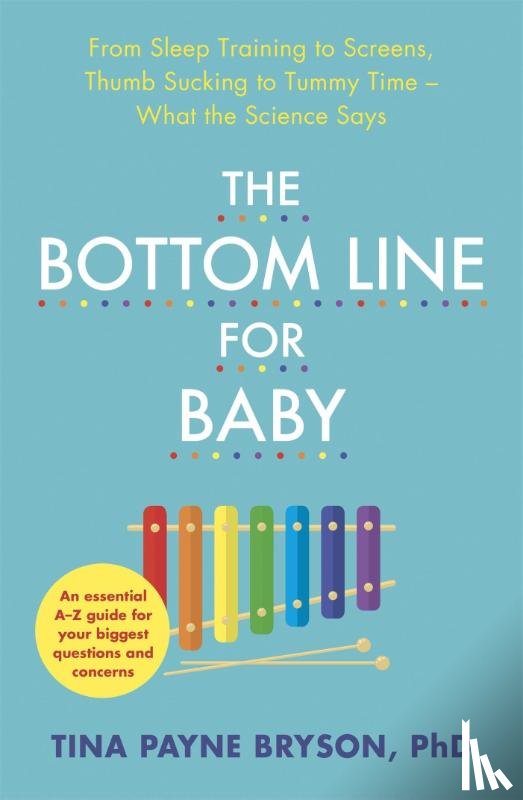 Bryson, Tina Payne - The Bottom Line for Baby