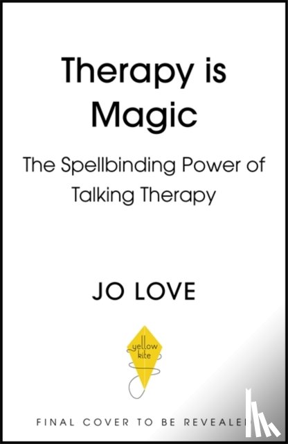 Love, Jo - Therapy is... Magic