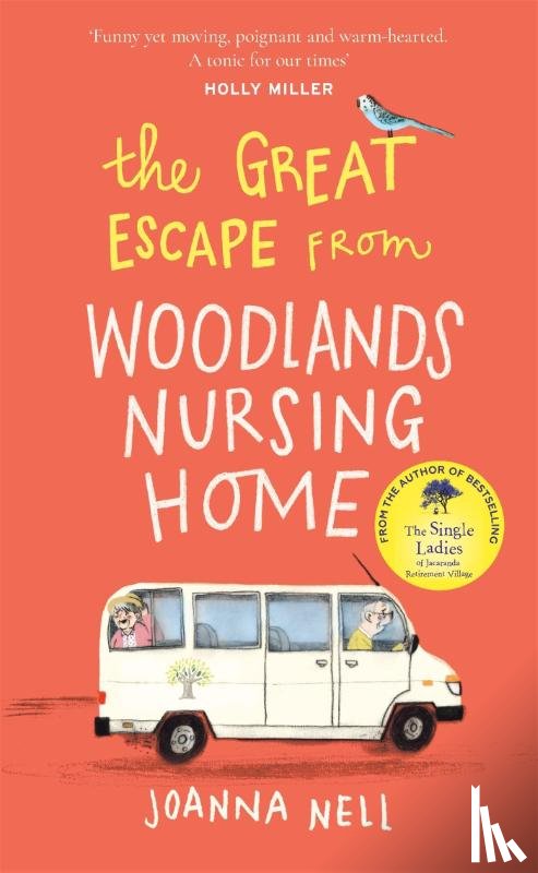 Nell, Joanna - The Great Escape from Woodlands Nursing Home