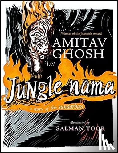 Ghosh, Amitav - Jungle Nama