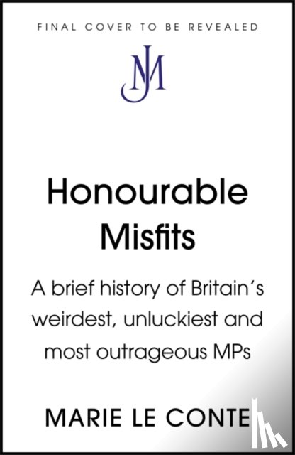 Conte, Marie Le - Honourable Misfits