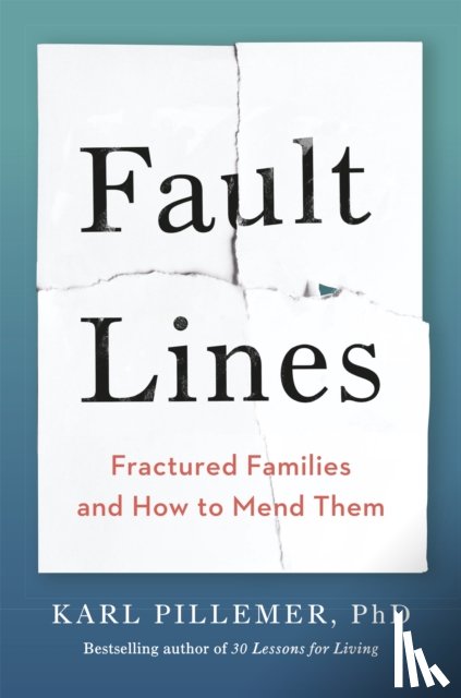 Pillemer, Dr Karl - Fault Lines