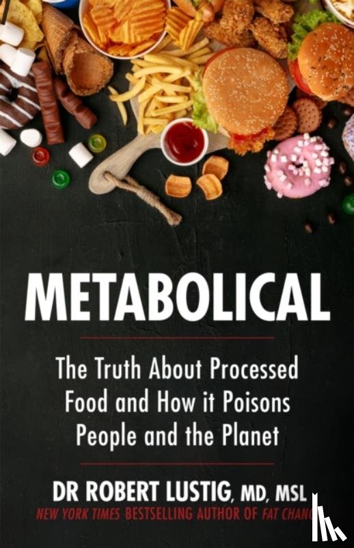 Lustig, Dr Robert - Metabolical
