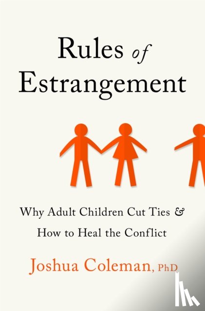 Coleman, Joshua, PhD - Rules of Estrangement