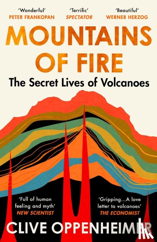 Oppenheimer, Clive - Mountains of Fire