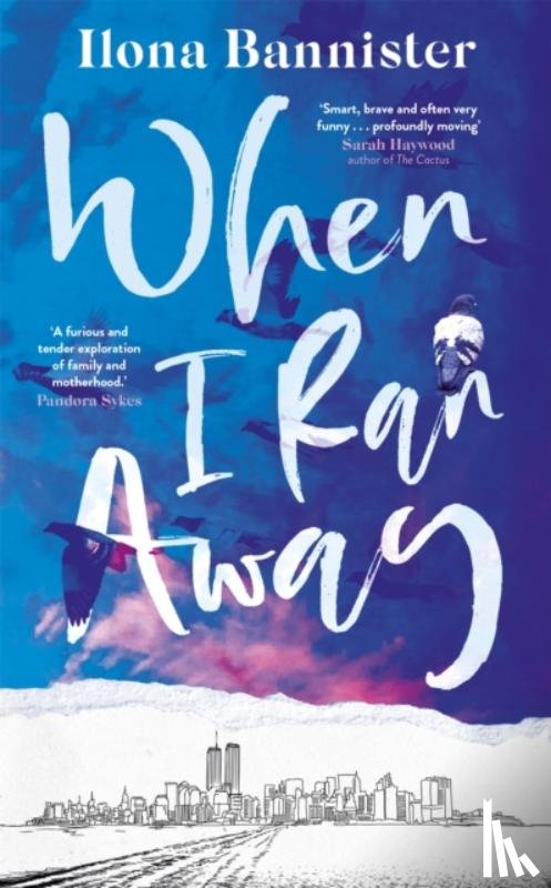 Bannister, Ilona - When I Ran Away