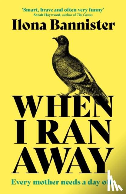 Bannister, Ilona - When I Ran Away