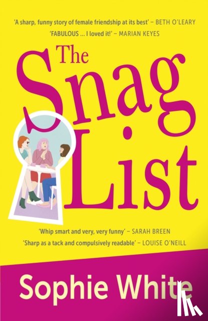 White, Sophie - The Snag List
