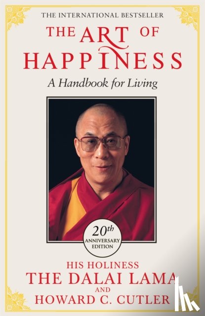 Lama, The Dalai, Cutler, Howard C., Lama, Dalai - The Art of Happiness - 20th Anniversary Edition
