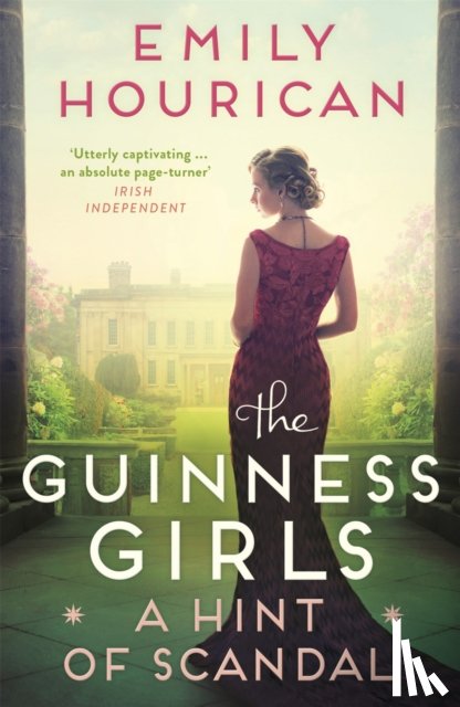 Hourican, Emily - Guinness Girls: A Hint of Scandal
