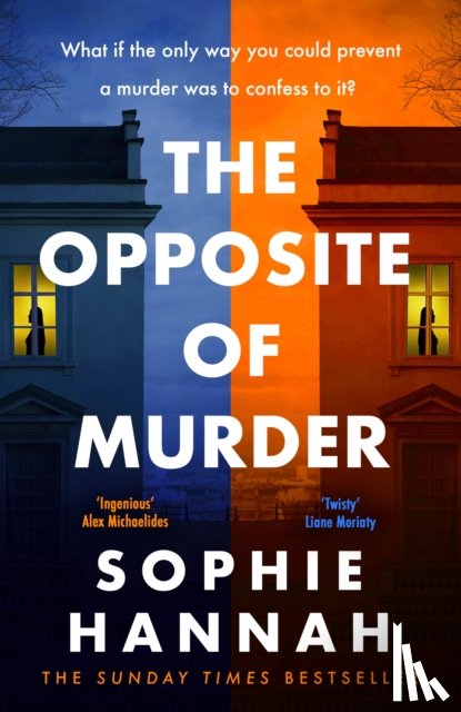 Hannah, Sophie - The Opposite of Murder