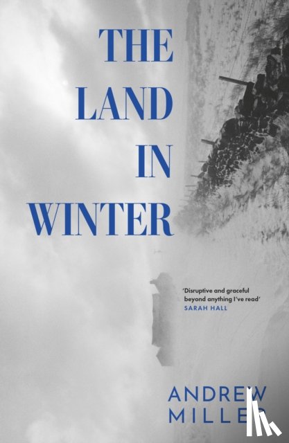 Miller, Andrew - The Land in Winter