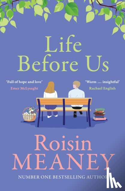 Meaney, Roisin - Life Before Us