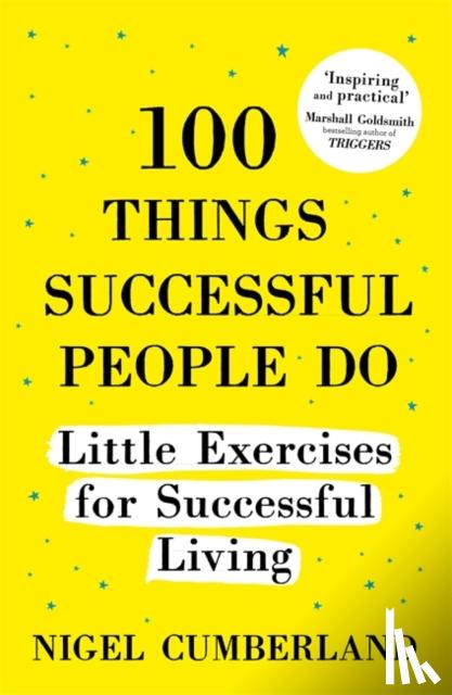 Cumberland, Nigel - 100 Things Successful People Do
