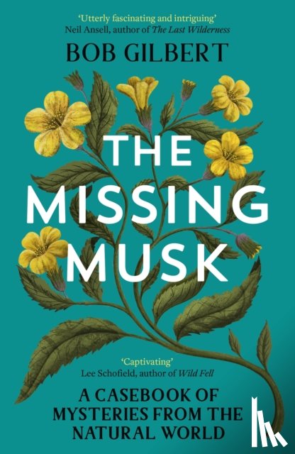 Gilbert, Bob - The Missing Musk