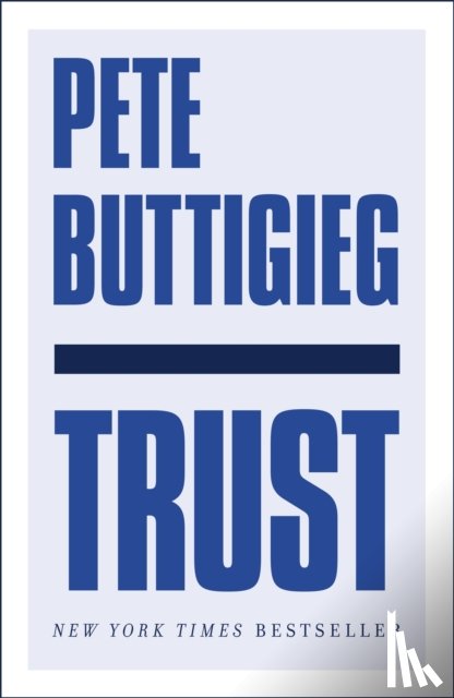 Buttigieg, Pete - Trust