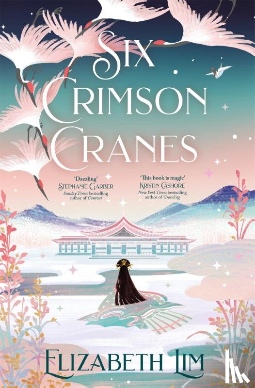 Lim, Elizabeth - Six Crimson Cranes