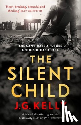 Kelly, J.G. - The Silent Child