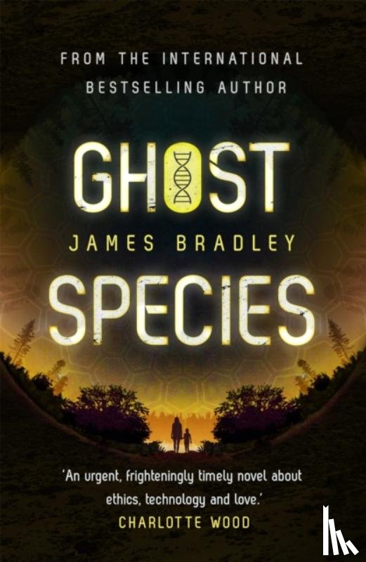 Bradley, James - Ghost Species