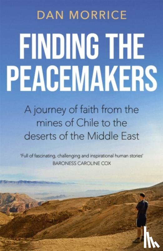 Morrice, Dan - Finding the Peacemakers