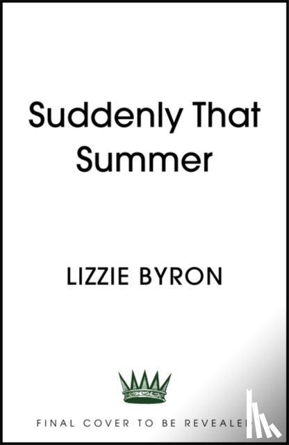 Byron, Lizzie - Suddenly That Summer
