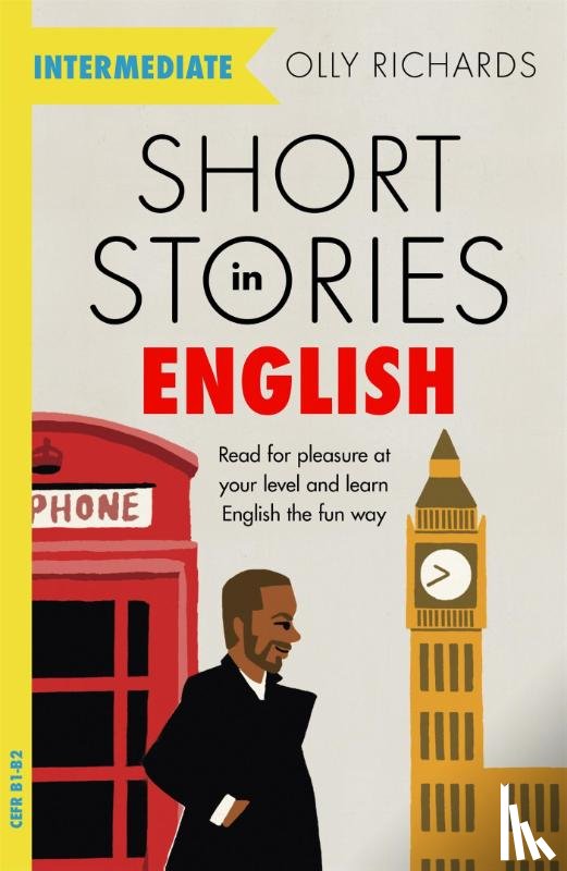 Richards, Olly - Short Stories in English for Intermediate Learners